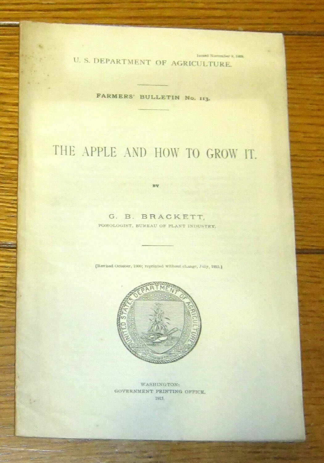 U.S. Department of Agriculture Farmers Bulletins #113 + 440 + 492 1912 –1916