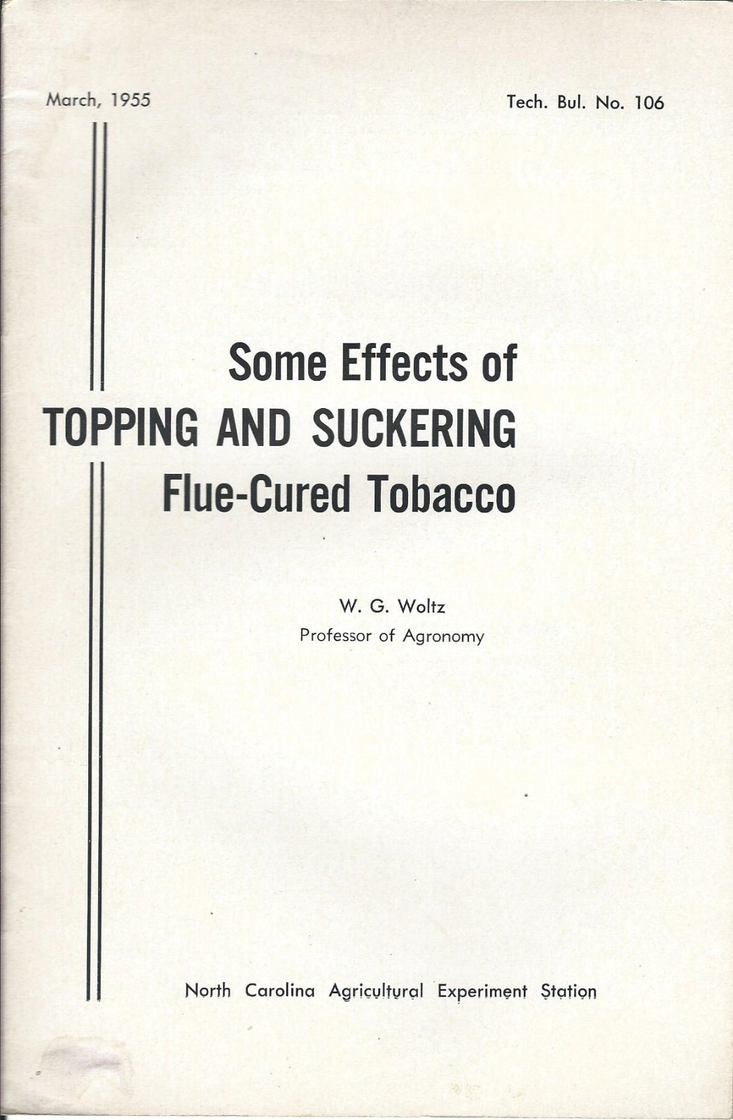 Farm Report – Effects of Topping Suckering Flue-Cured Tobacco – 1955 (F5586)