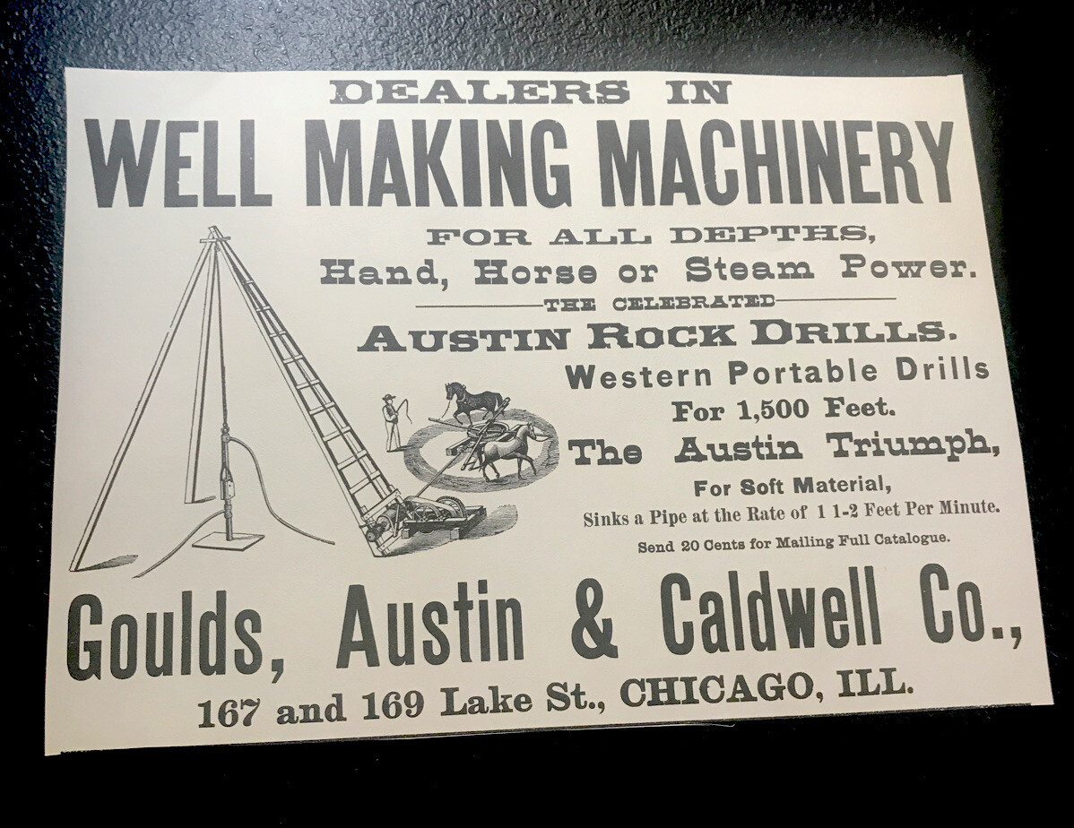 1889 Well Making Machinery Farm Advertising – Chicago Goulds, Austin & Caldwell