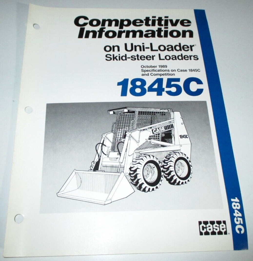 Case 1845C Skid Steer Uni-Loader Competitive Information Sales Brochure ORIGINAL