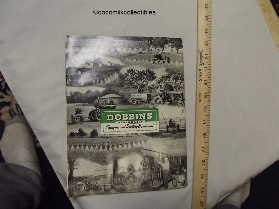 1940&rsquo;s Sales Brochure Catalog Dobbins Power Apraying Dusting Eq Farming Farm
