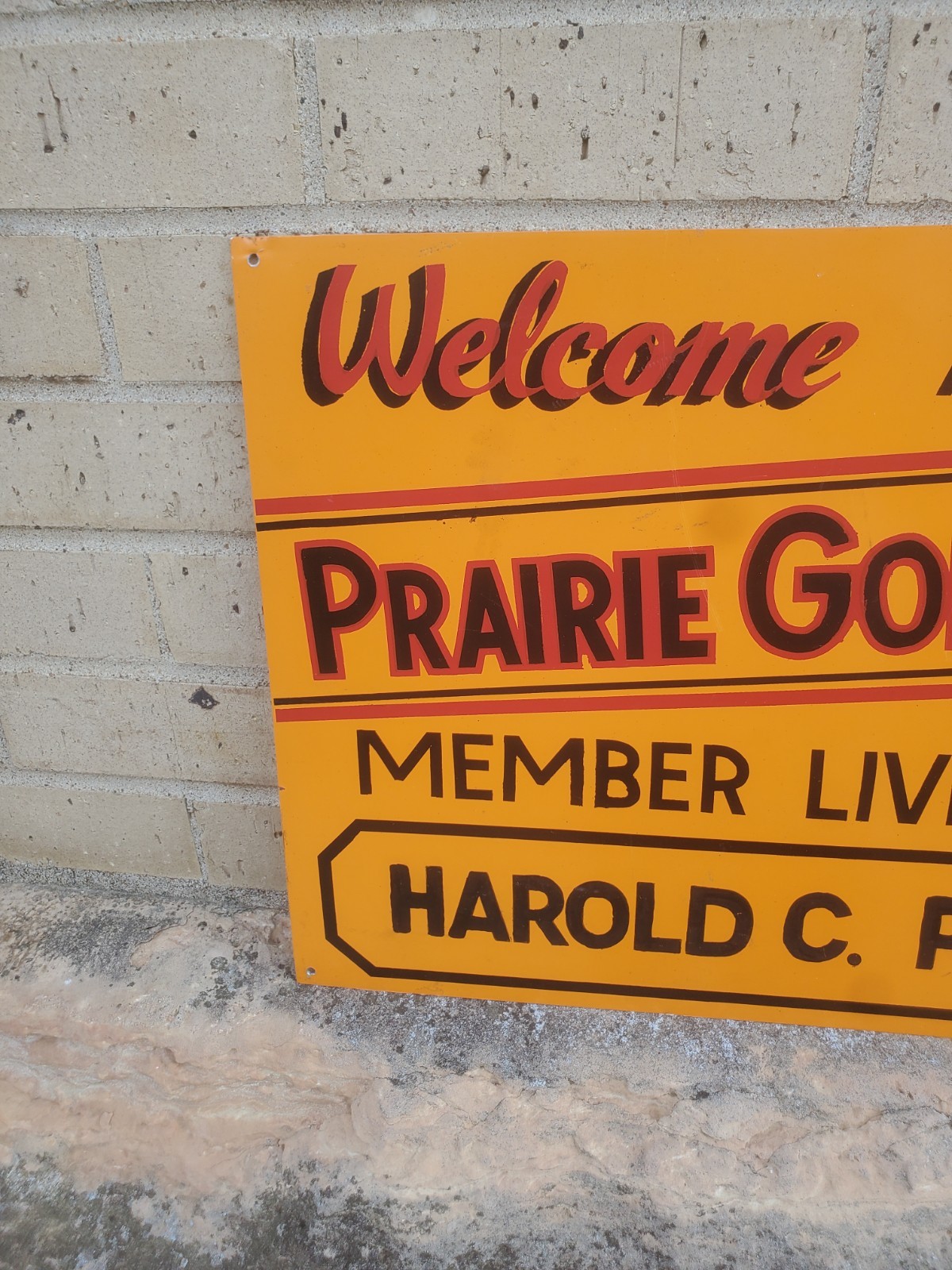 20&Prime; X 14&Prime; Metal Sign Welcome Another Prarie Gold Rush Member Tractor Magazine