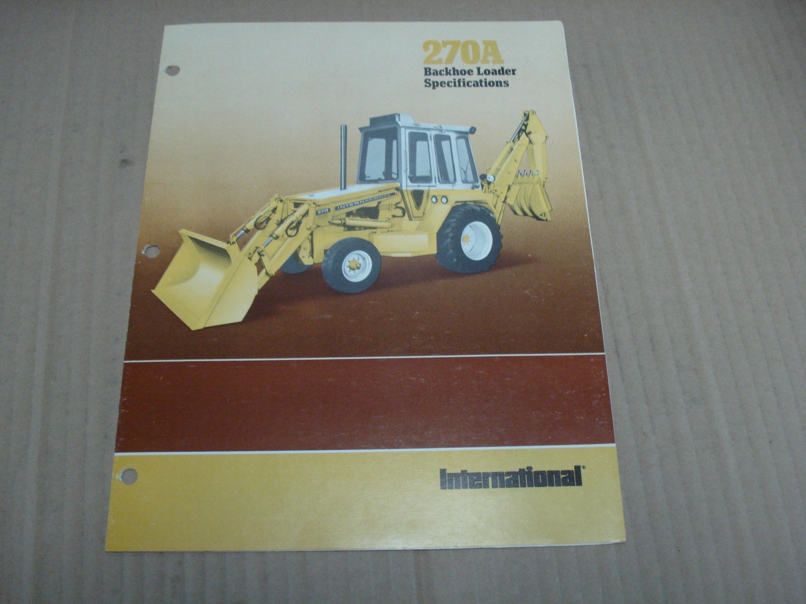 International 270A Backhoe Loader Specifications Brochure
