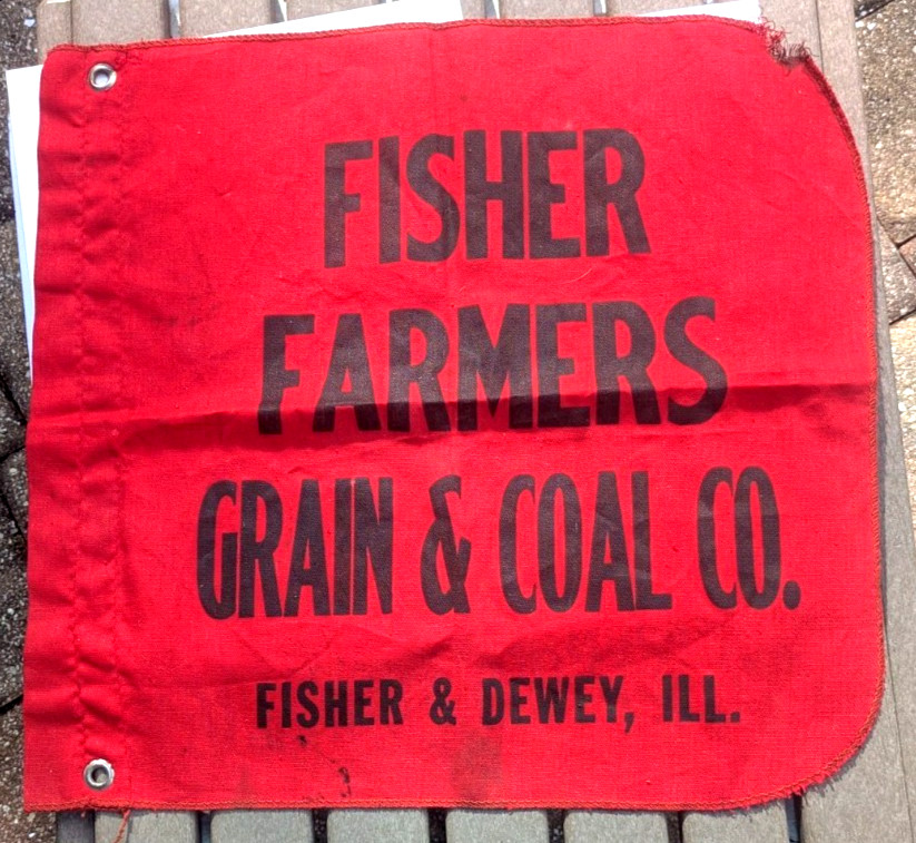 Fisher Grain & Coal, FISHER & DEWEY, IL. (Champaign County, Il. ,red cloth flag