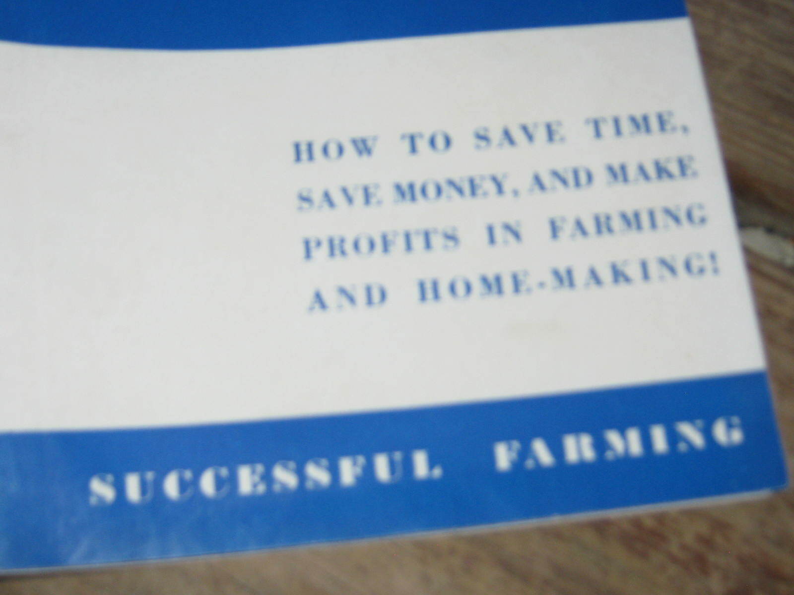 1937 Successful Ways Successful Farming Merideth Publishing Co Des Moines Iowa