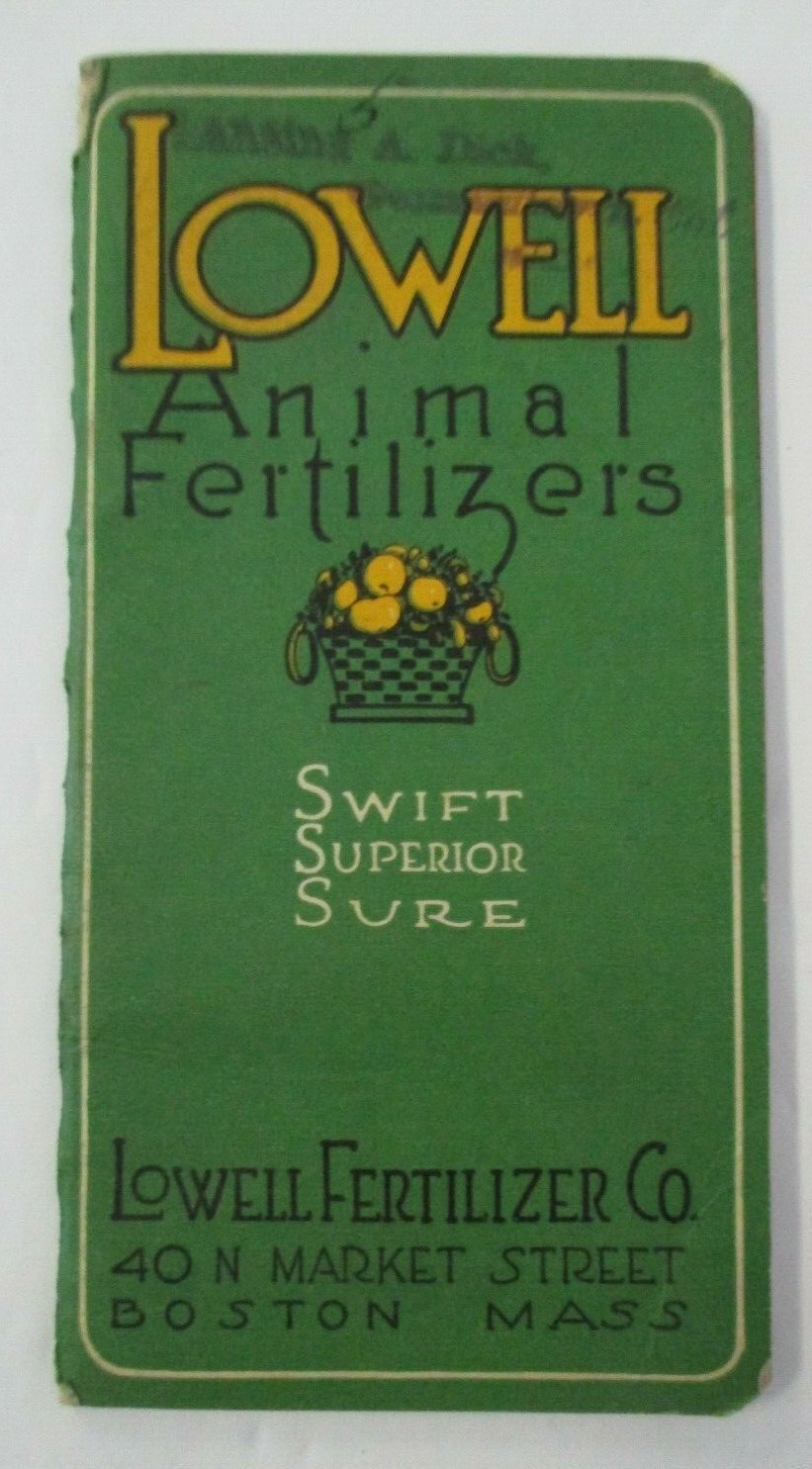 LOWELL ANIMAL FERTILIZERS Advertising Memo Booklet, 1915-1916