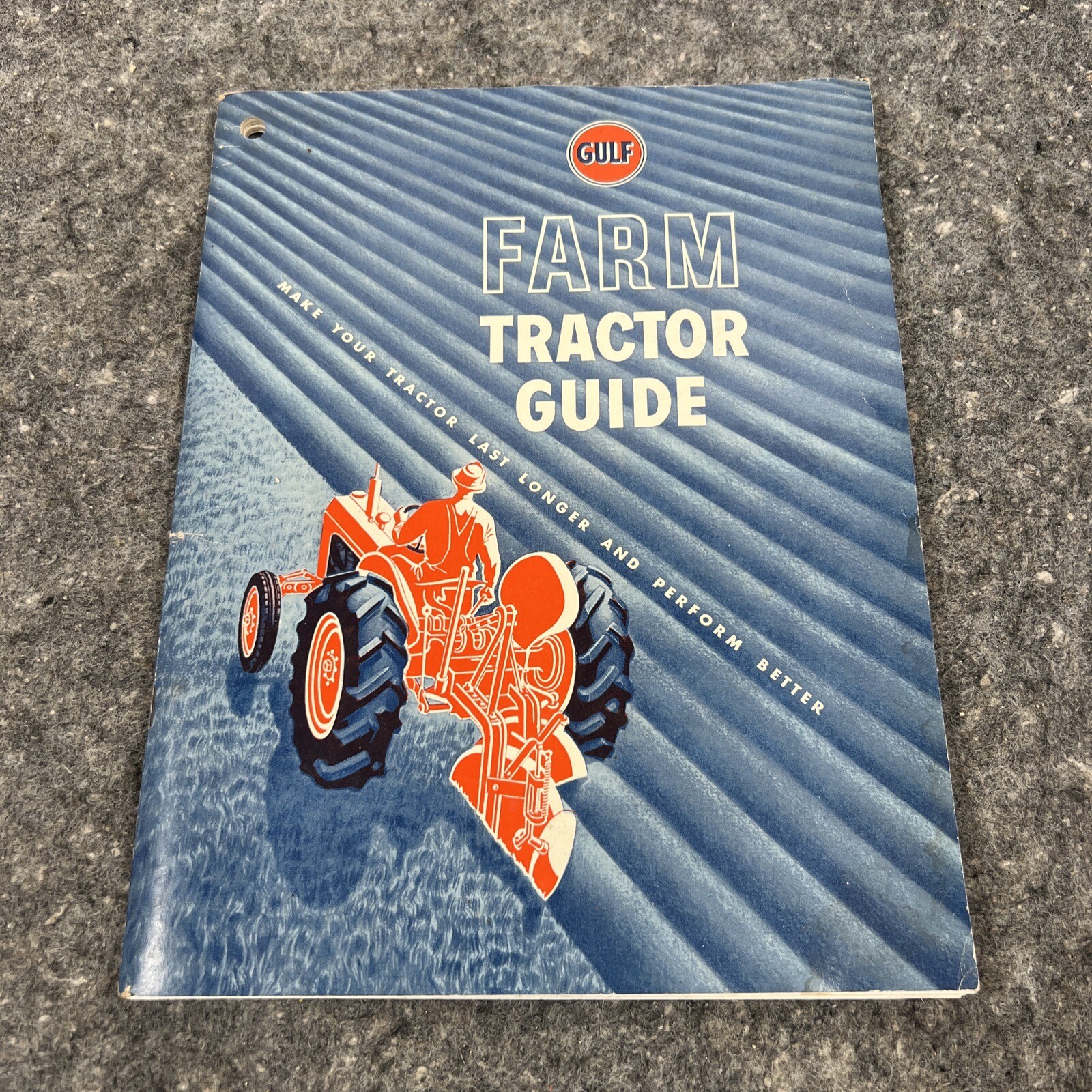 Vintage 1950&rsquo;s Gulf Oil Corporation FARM Tractor Guide / Maintenance OEM