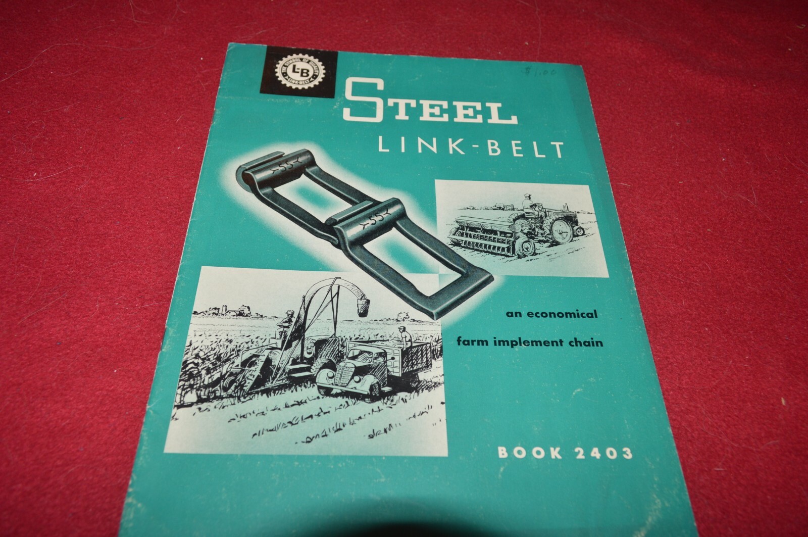 Steel Link Belt For the Farm Brochure FCCA