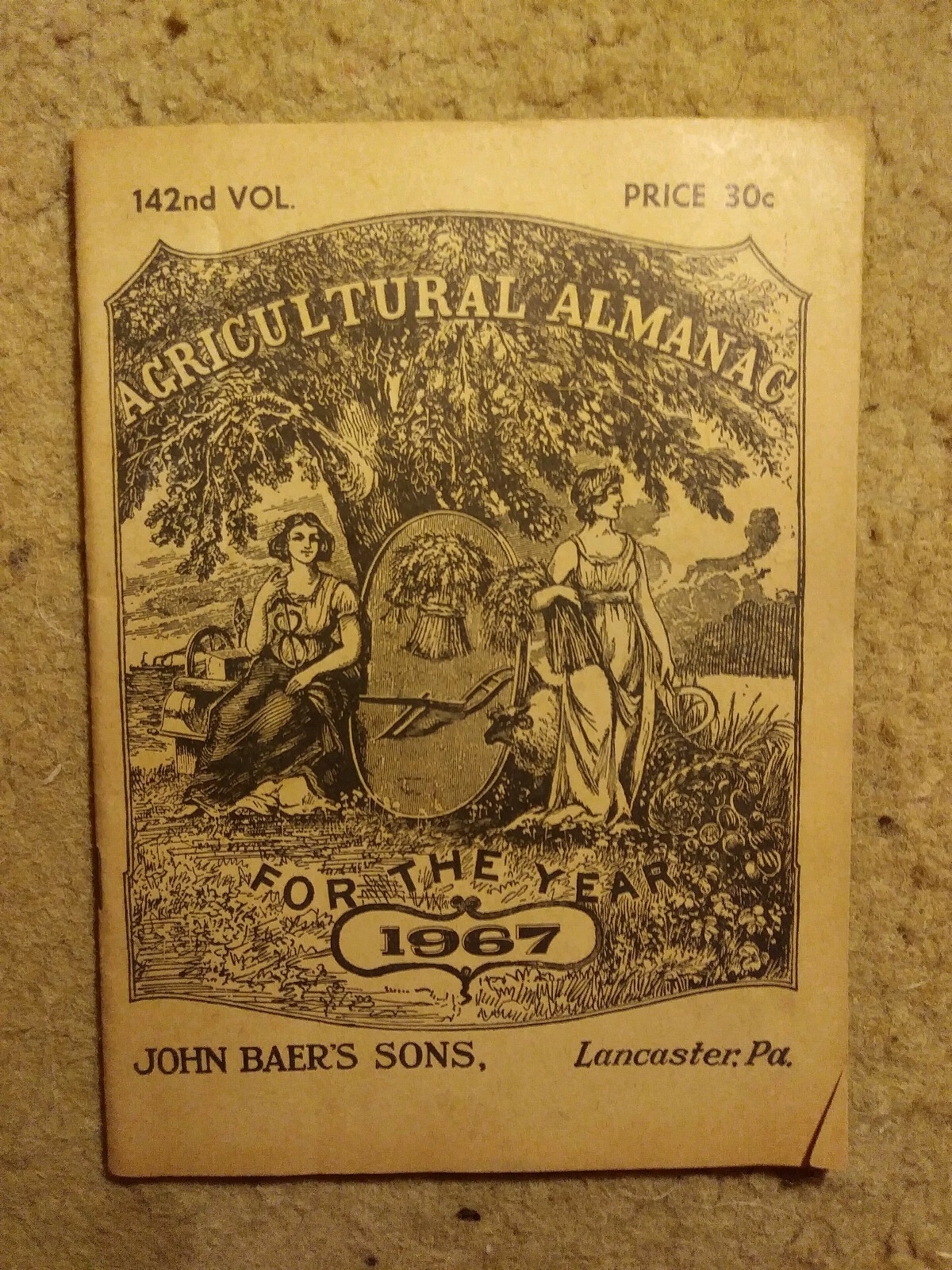 Agricultural Almanac Vol #142 1967 John Baers Sons Lancaster PA