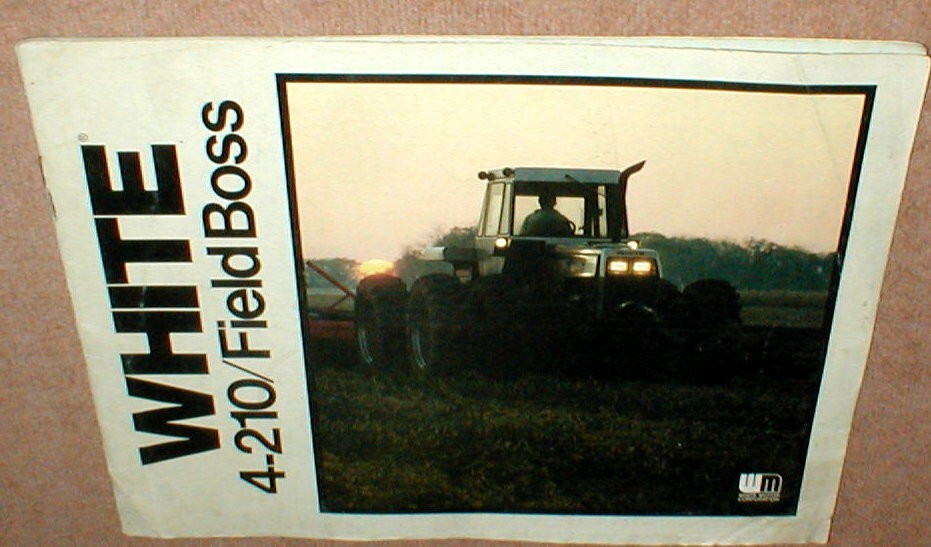WHITE 4-210 Field Boss Full Color 14 Page Dealer Brochure MISSING BACK COVER