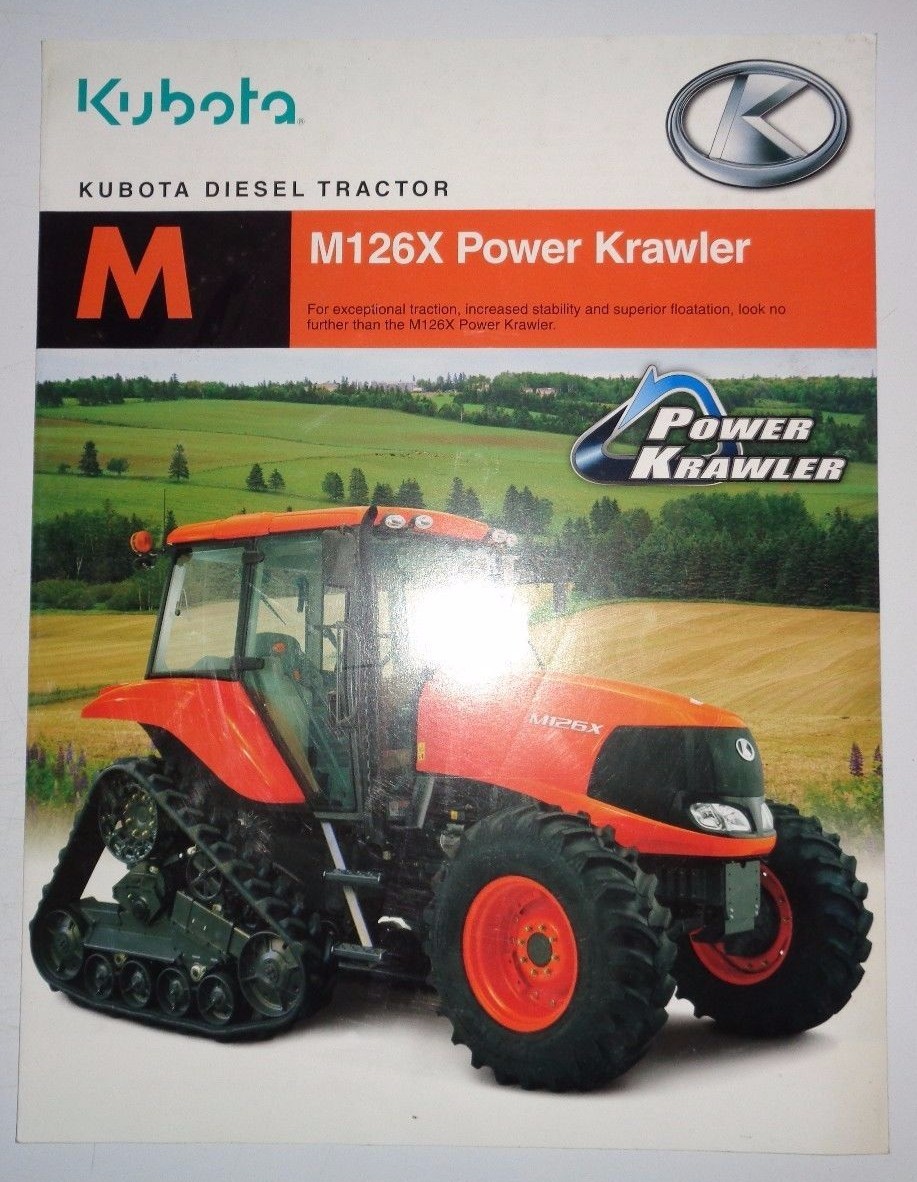 Kubota Dealers M126X Power Crawler Tractor Sales Brochure literature ad