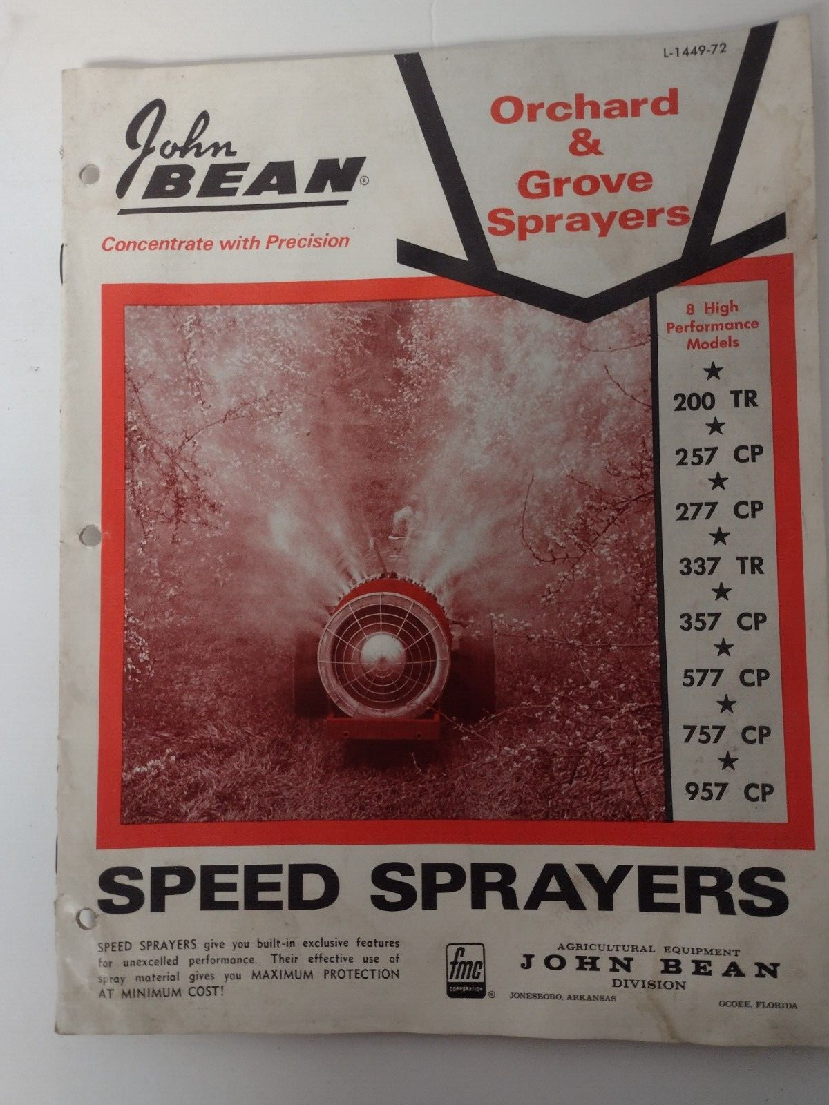 John Bean Orchard & Grove Sprayers Speed Sprayers Catalog L-1449-72