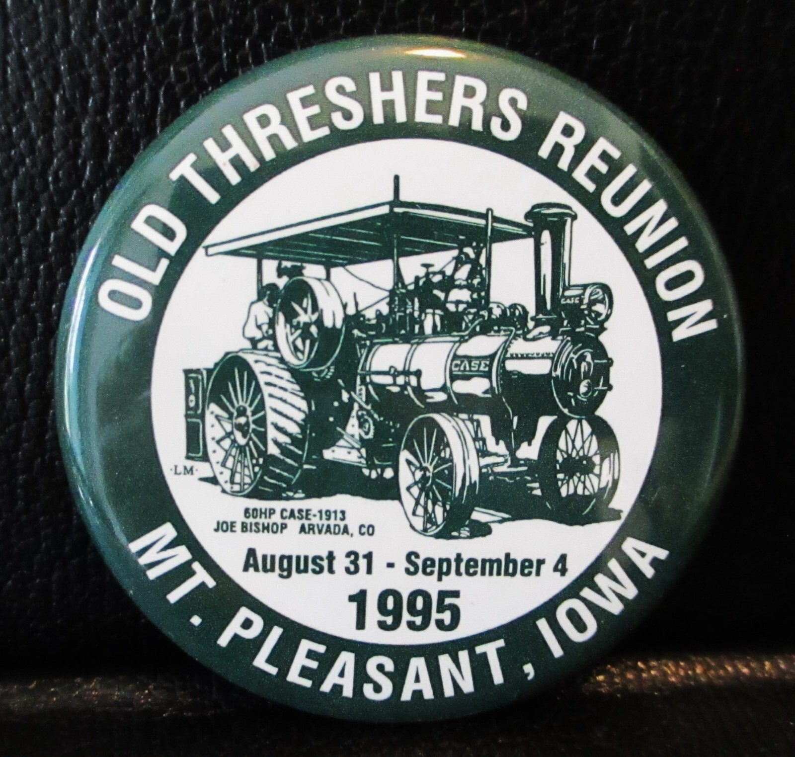 1995 Midwest Thresher Reunion Mt Pleasant CASE 1913 Steam Engine Pinback Button