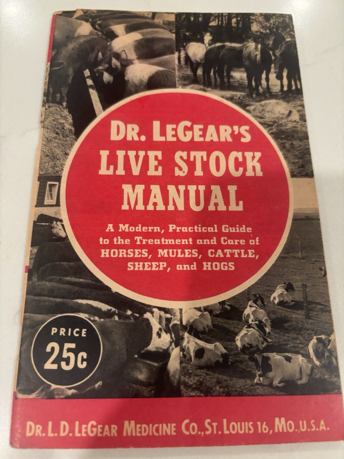 Vintage Dr LeGear Live Stock Manual Poultry Guide Farm Advertising Booklet 25c