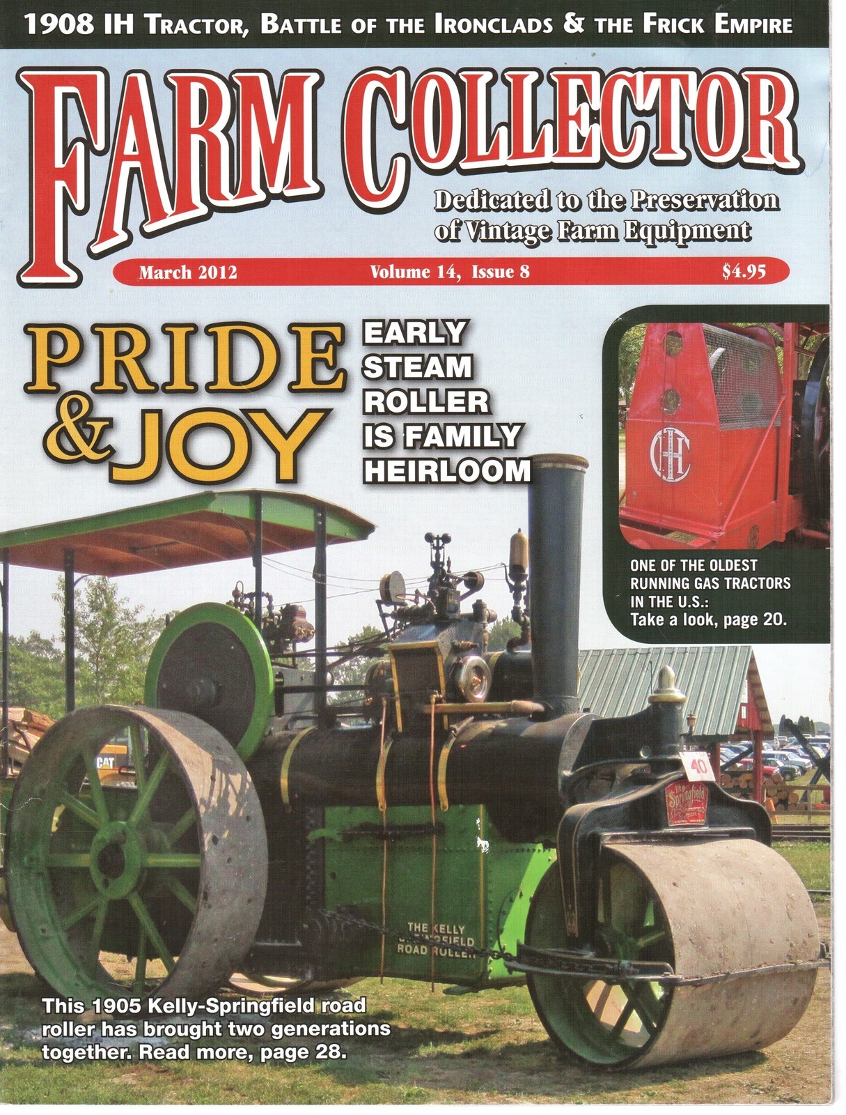 George Frick Steam Tractor Empire, Jones Balers, 1905 Kelly Springfield Roller