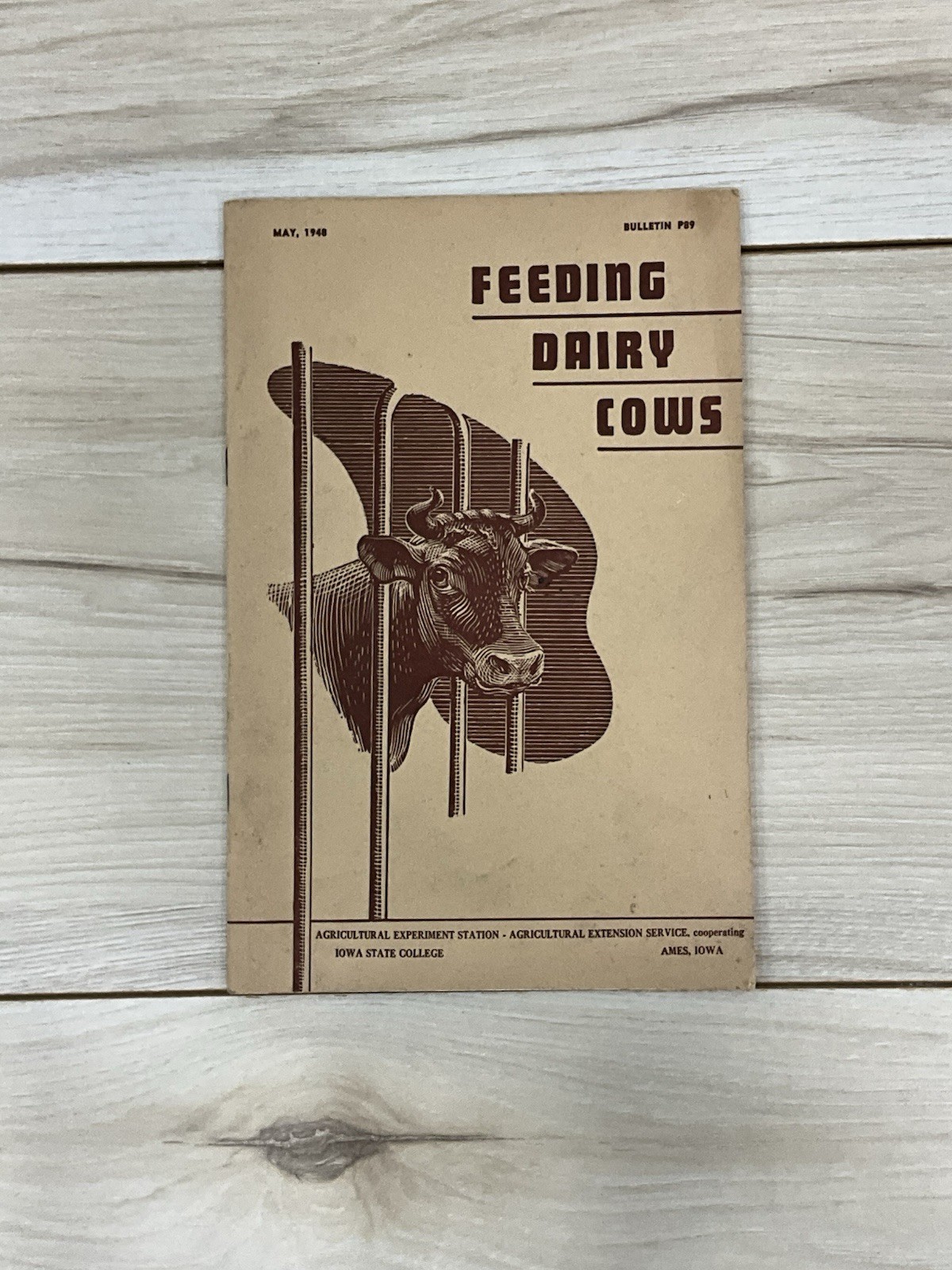 1948 Feeding Dairy Cows Bulletin P89 Iowa State College Farm Agriculture Guide