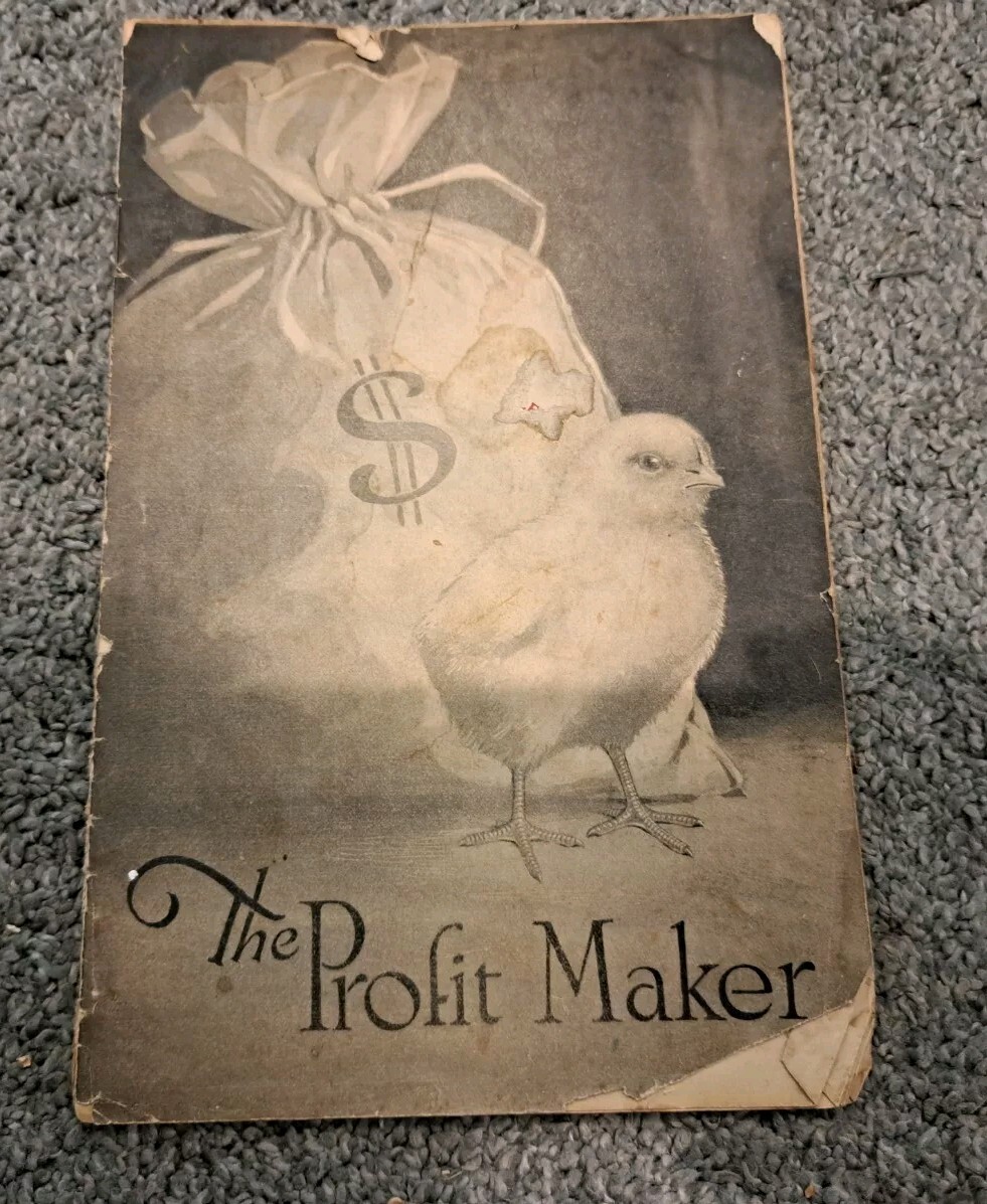 The Profit Maker Vintage 1923 Canadian Chick Hatchery Booklet Poultry