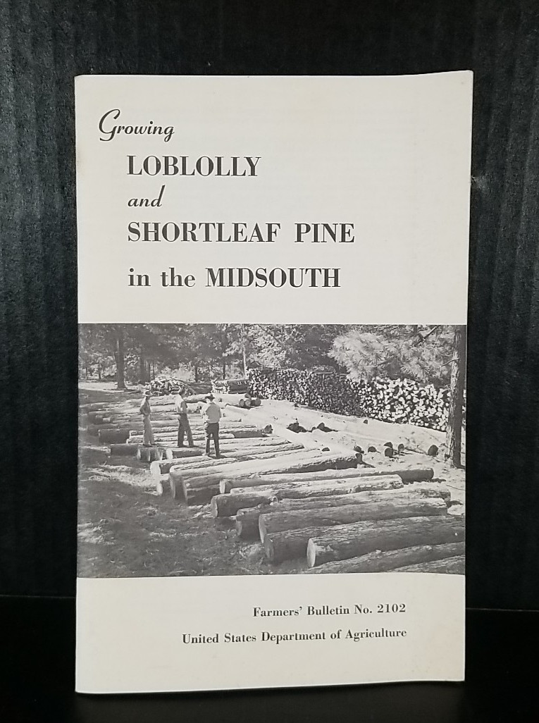USDA Farmers Bulletin 2102 Loblolly and Shortleaf Pine Trees Vintage Booklet
