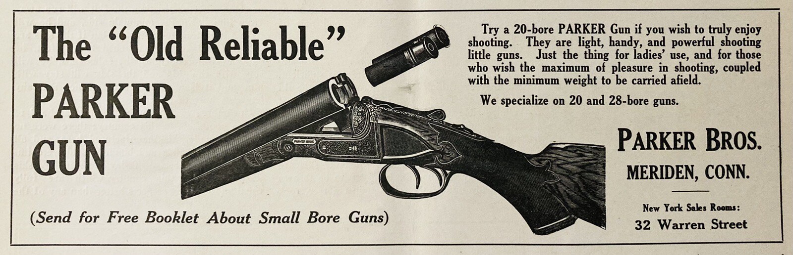 1914 AD.(XH73)~PARKER BROS. MERIDEN, CONN. PARKER SHOT GUNS “OLD RELIABLE”