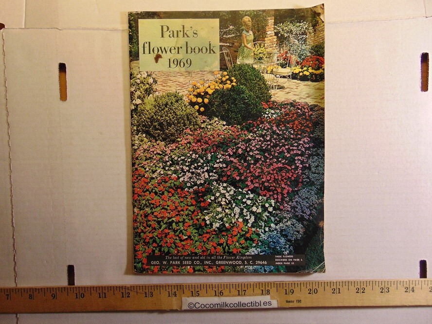 Vintage 1969 Geo W Park Seed Co Flower Book Greenwood South Carolina