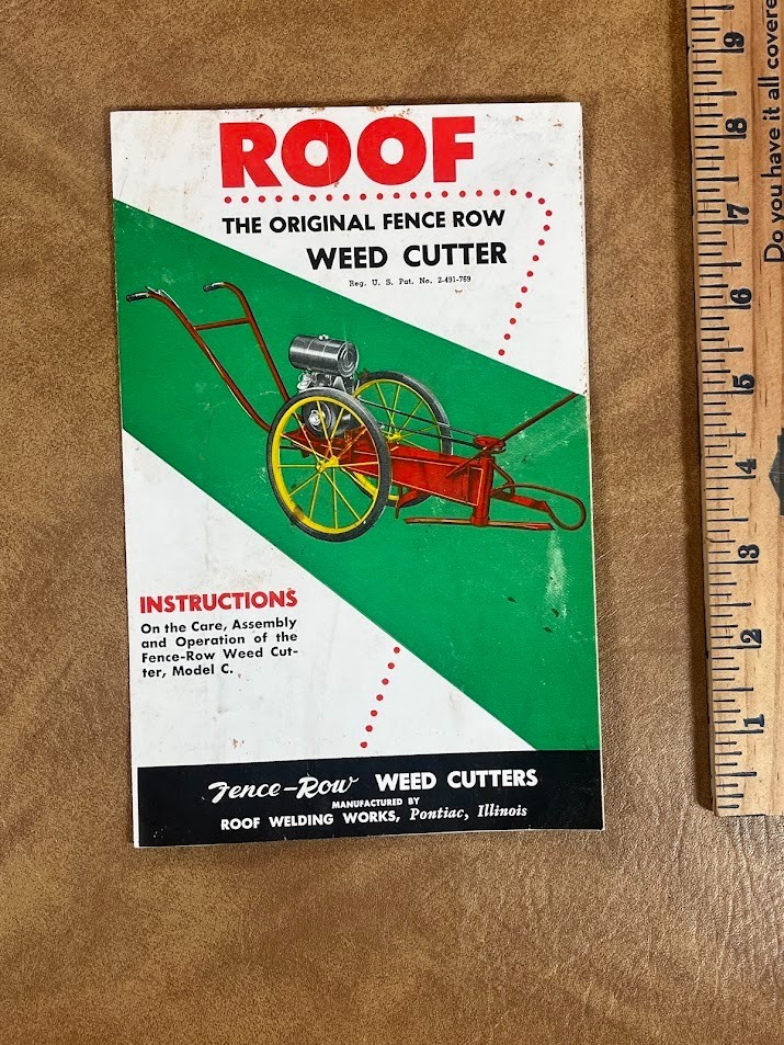 1950&rsquo;s ROOF FENCE ROW WEED CUTTER Instructions Pontiac, Illinois