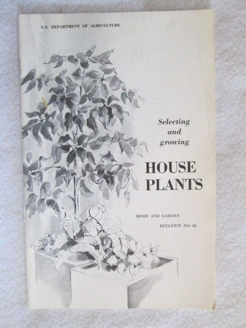 Selecting And Growing House Plants Brochure, U.S. Department Of Agriculture 1976