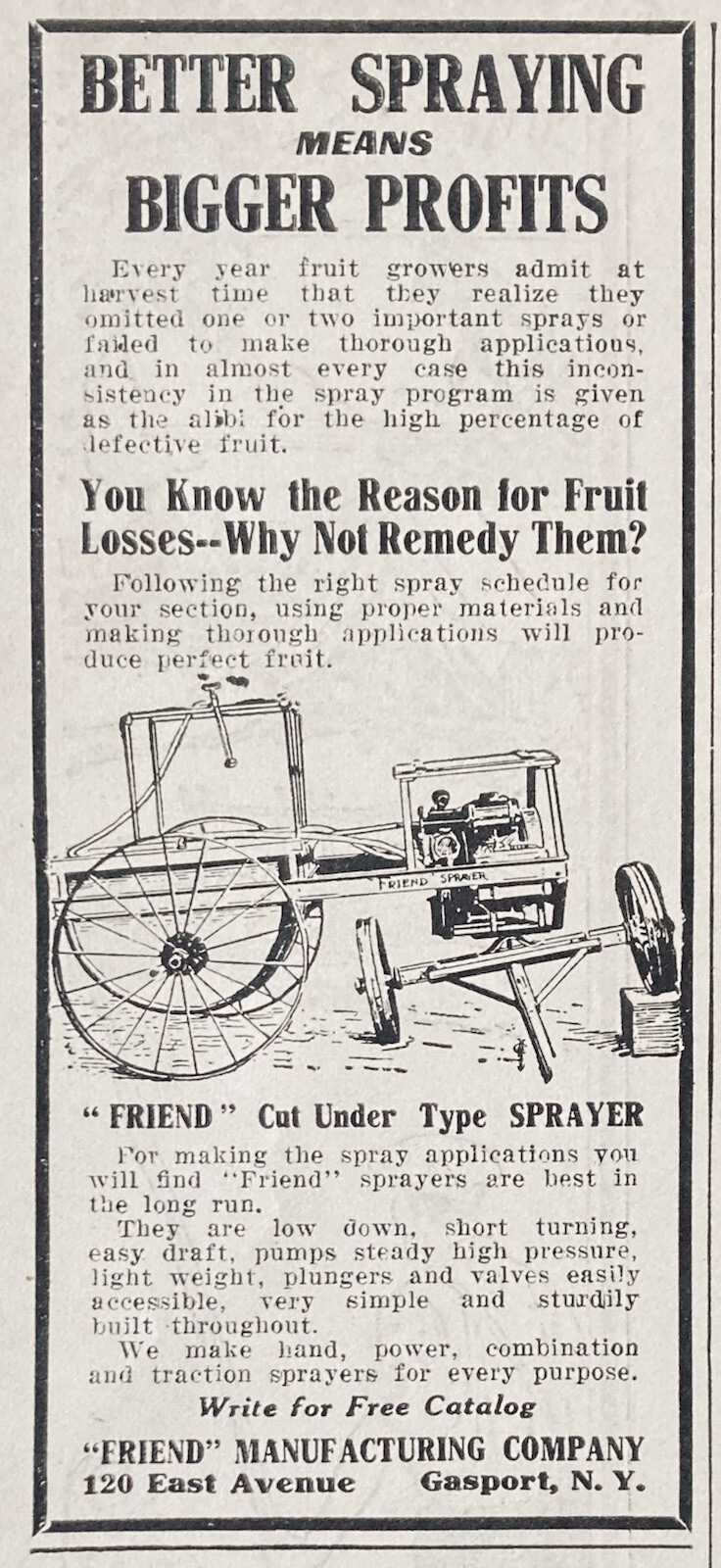 1926 AD.(XG23)~”FRIEND” MFG. CO. GASPORT, NY. CUT UNDER TYPE ORCHARD SPRAYER