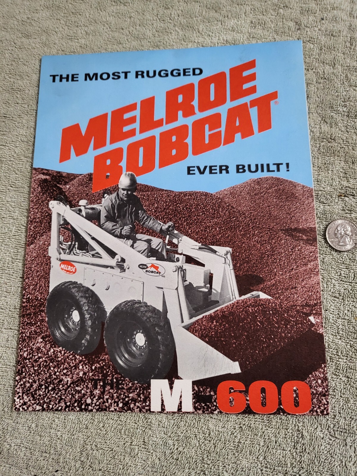 Vintage 1967 BROCHURE Melroe Bobcat Skid Steer Loader M600 25hp Wisconsin engine