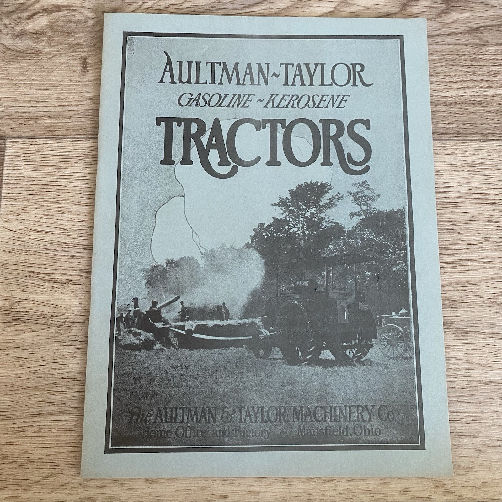 Aultman Taylor Machinery Company Gasoline Kerosene Tractors Catalog