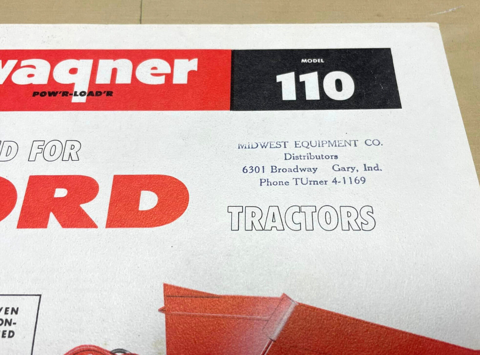 Vtg Wagner Iron Works Power Loader Tractors Model 110-D 110-S 1-Page Print Ad