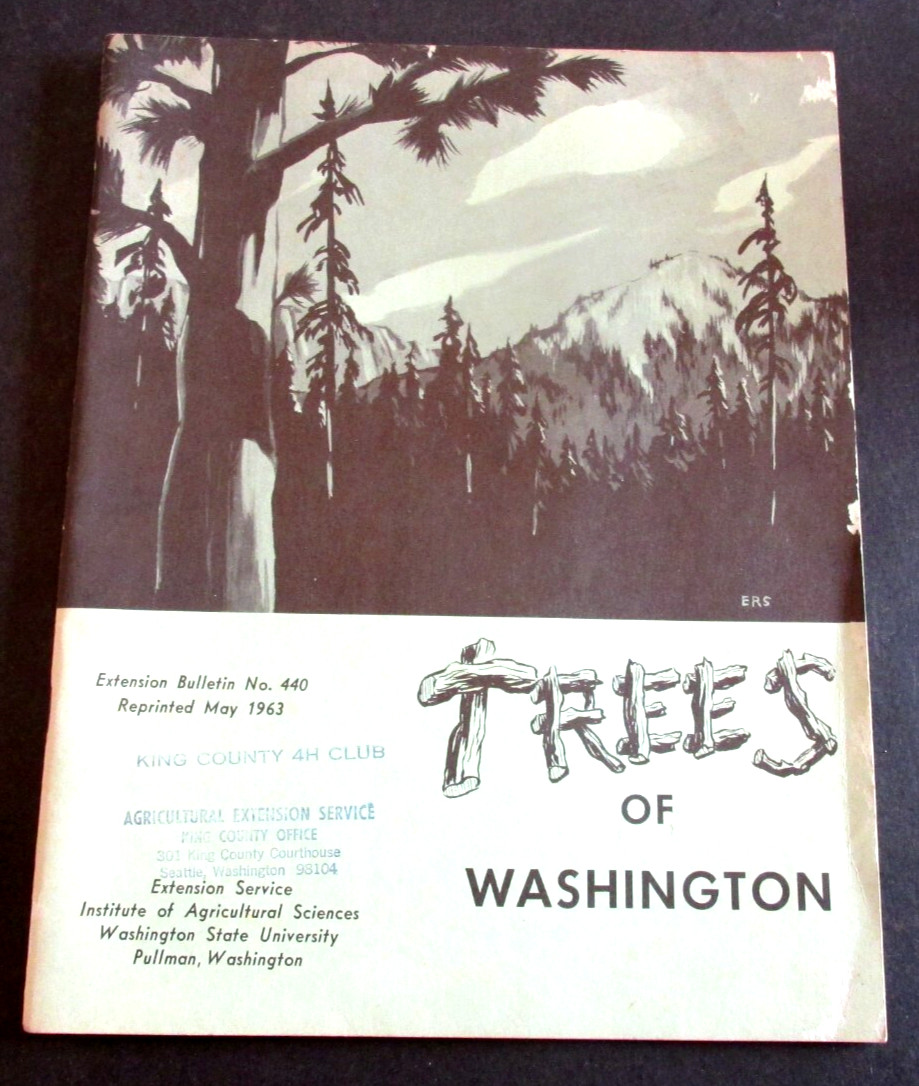 VTG 1963 Reprint of 1914 Bulletin Trees of Washington State King County 4H Club