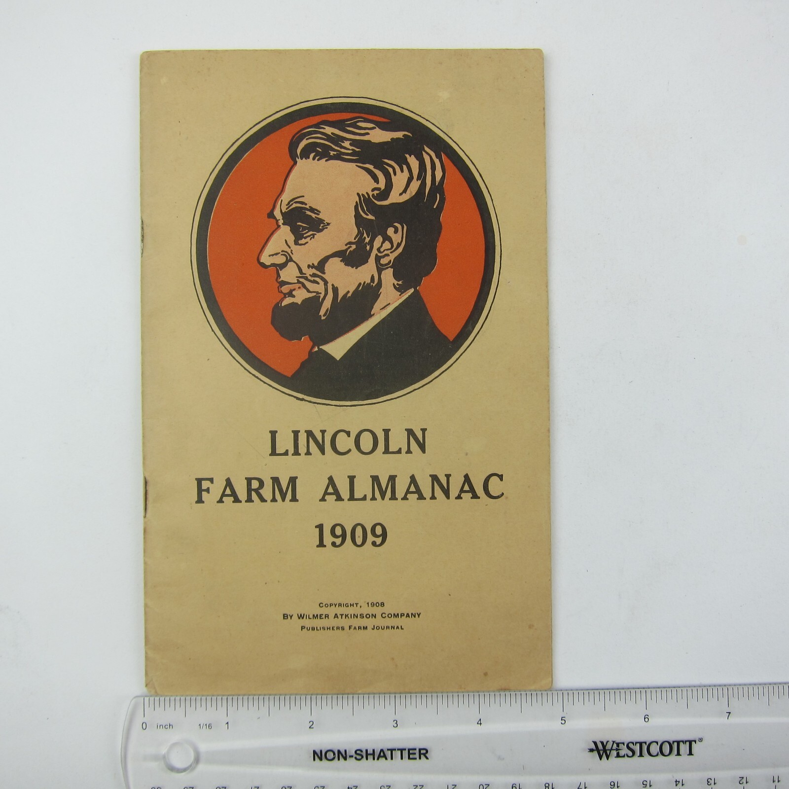 Abraham Lincoln Farm Almanac Wilmer Atkinson Co Farm Journal Antique 1909 RARE
