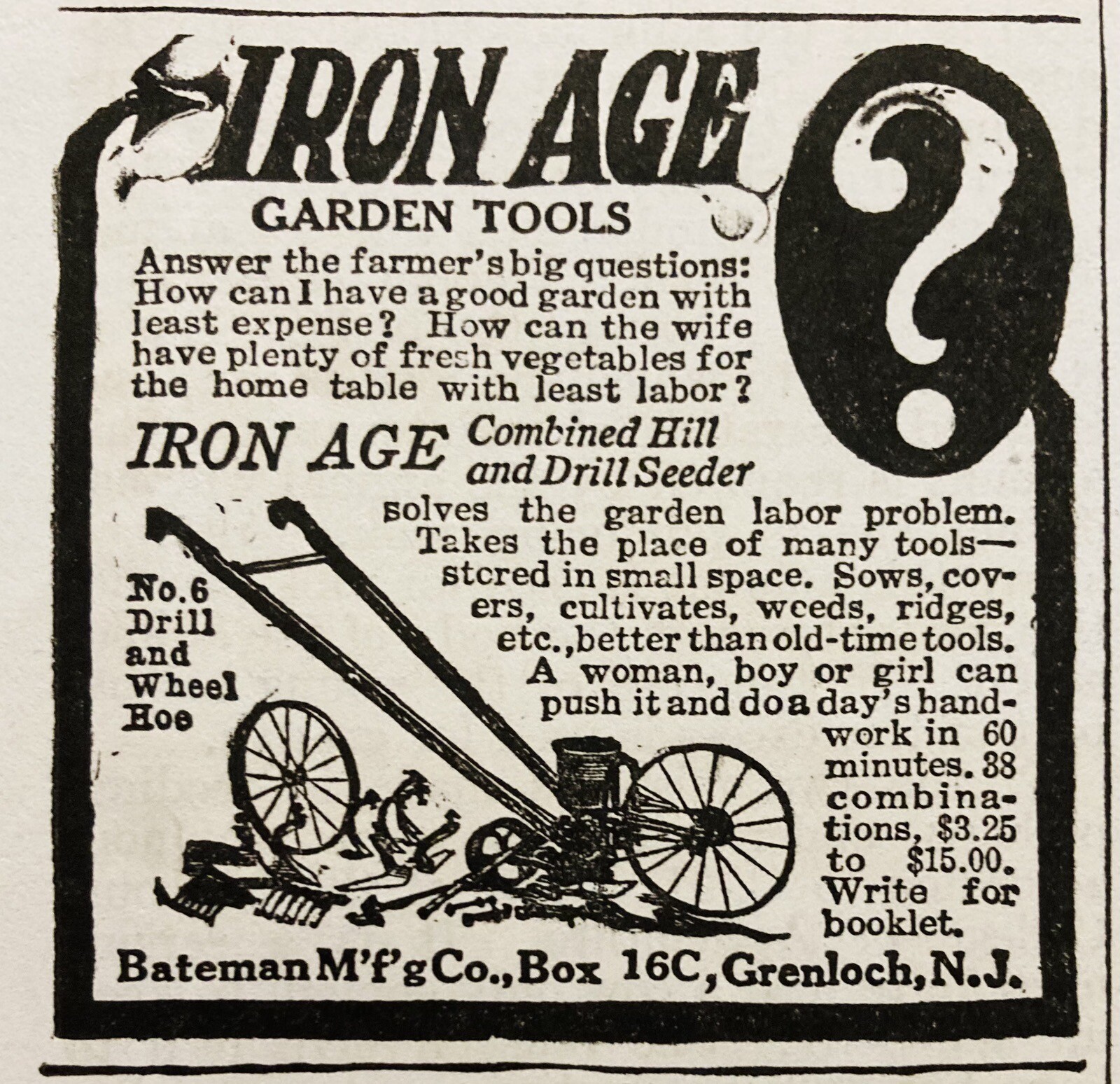 1917 AD.(XH71)~BATEMAN MFG. CO. GRENLOCH, NJ. IRON AGE DRILL WHEEL HOE