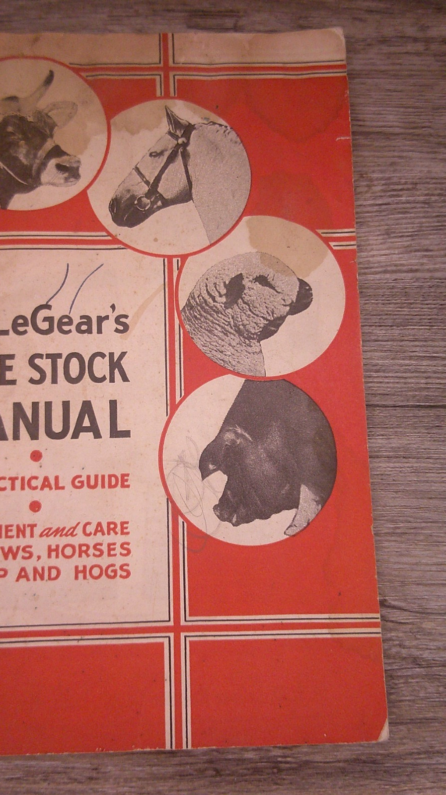 Dr. LeGear&rsquo;s livestock manual treatment of animals lots advertising 8O