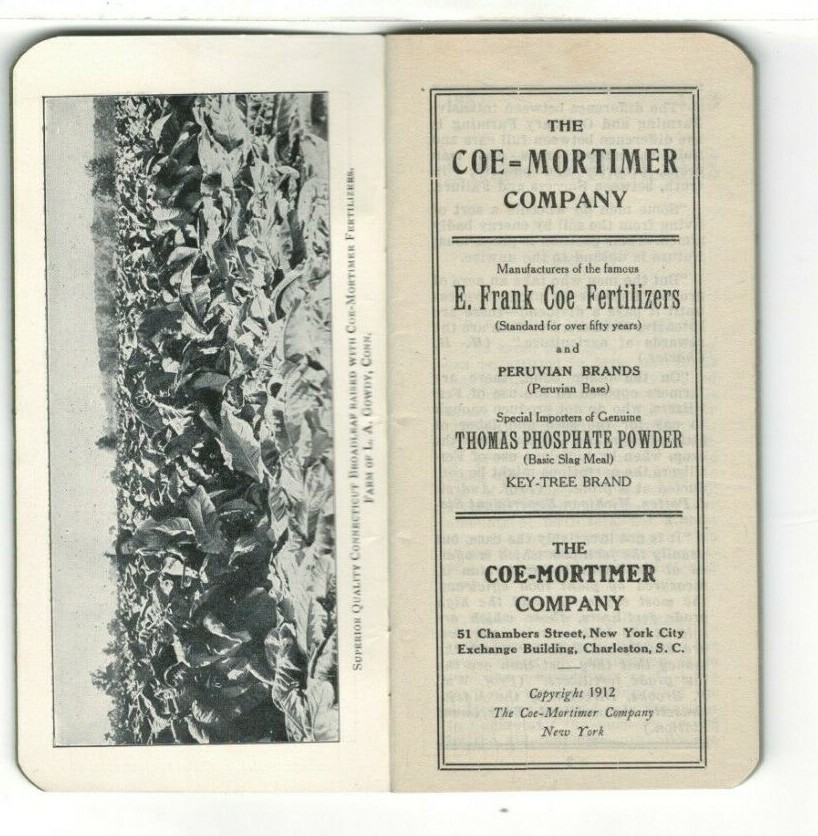 1913 Ad Booklet: Coe Mortimer Company, NY Fertilizers – 64 Pages – 5.5” x 2.7”