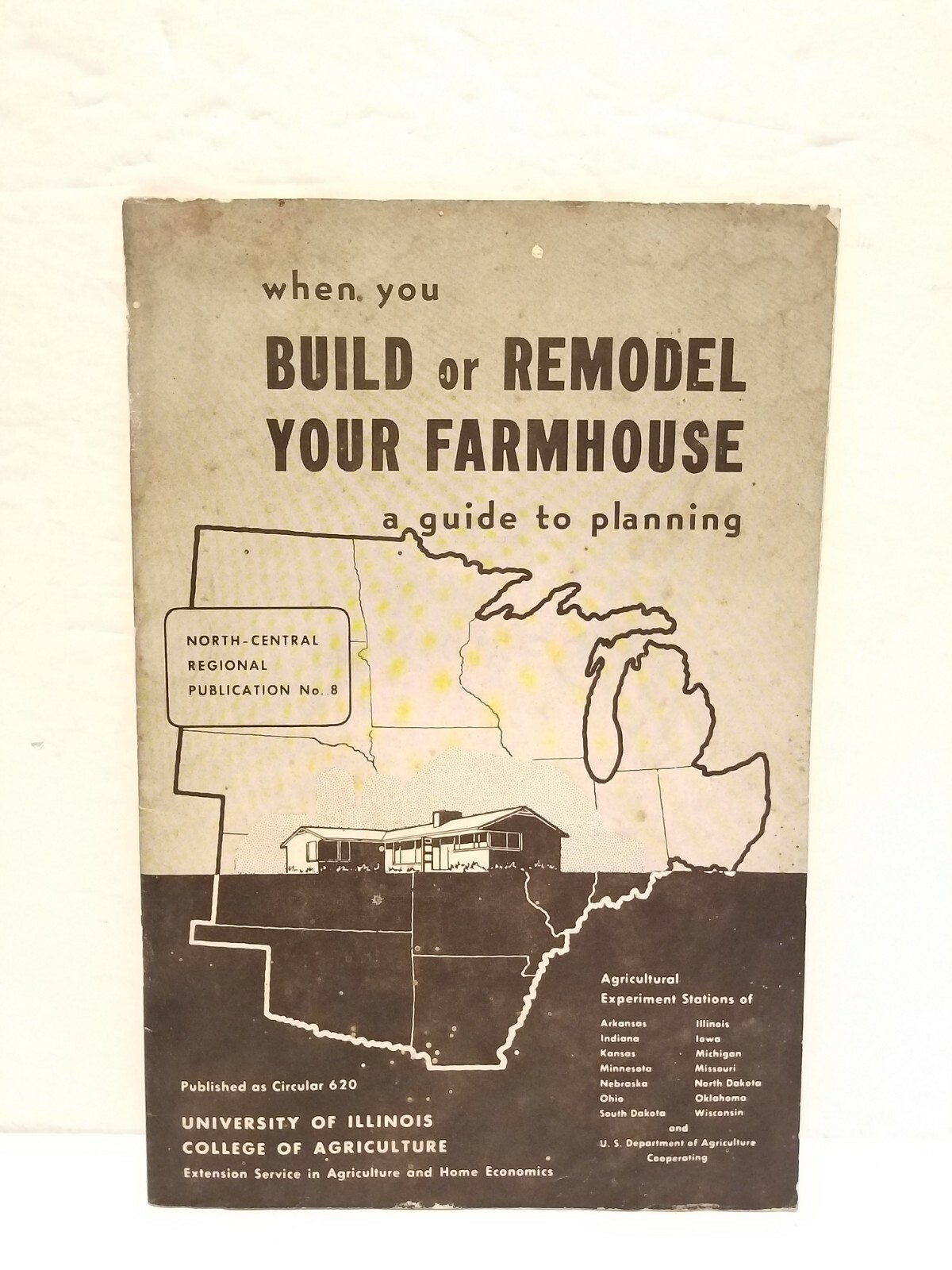 1948 UNIVERSITY OF ILLINOIS College Agriculture GUIDE PLANNING Build Farmhouse