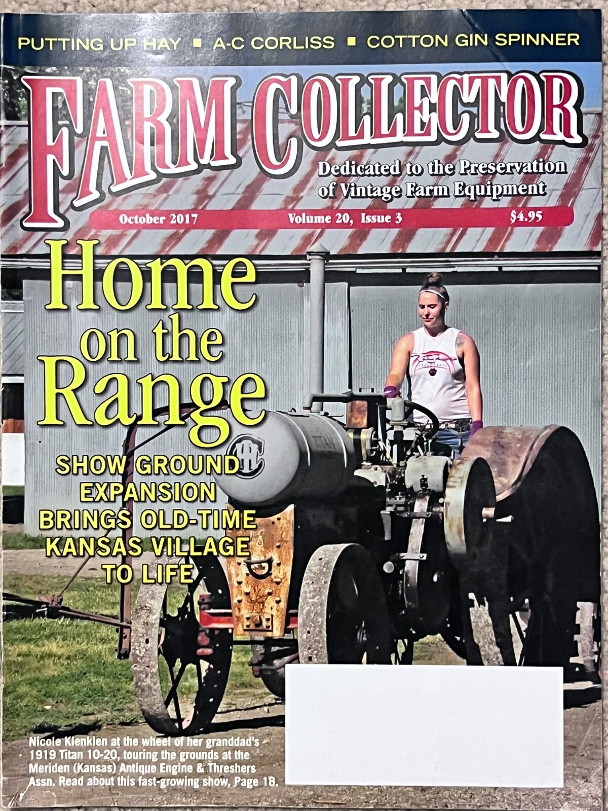 Bates Steel Mule Tractor, Allis Chalmers Corliss Engine, Cotton Gin Spinner