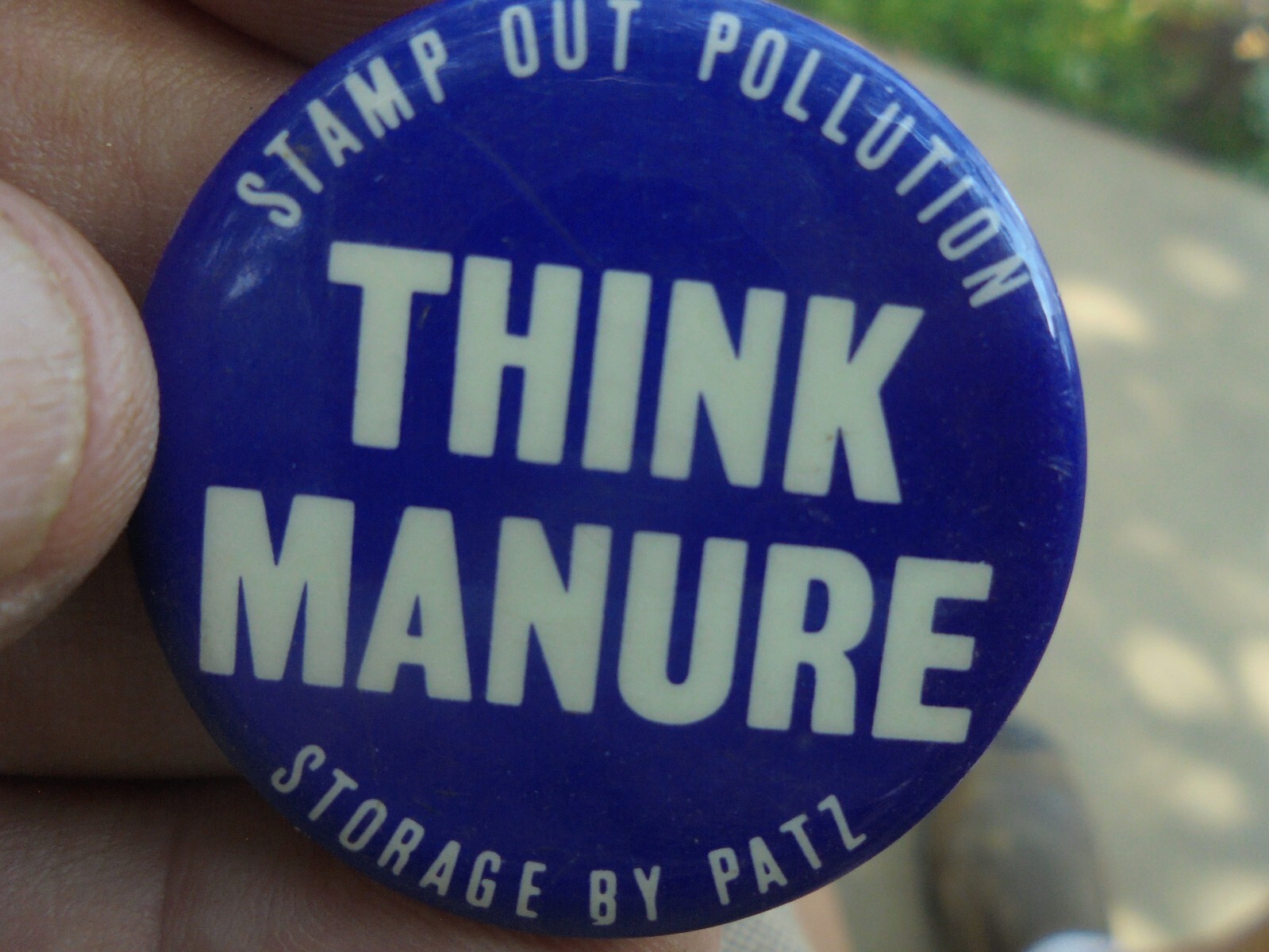 Vintage Patz Think Manure Pinback Button