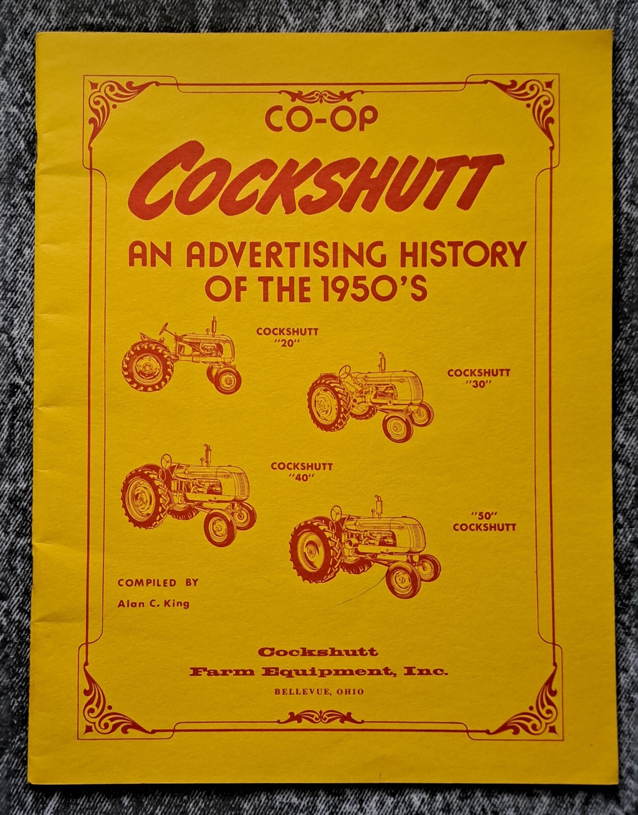 Vintage 1988 Cockshutt Advertising History Of The 1950s Reprint (1988)