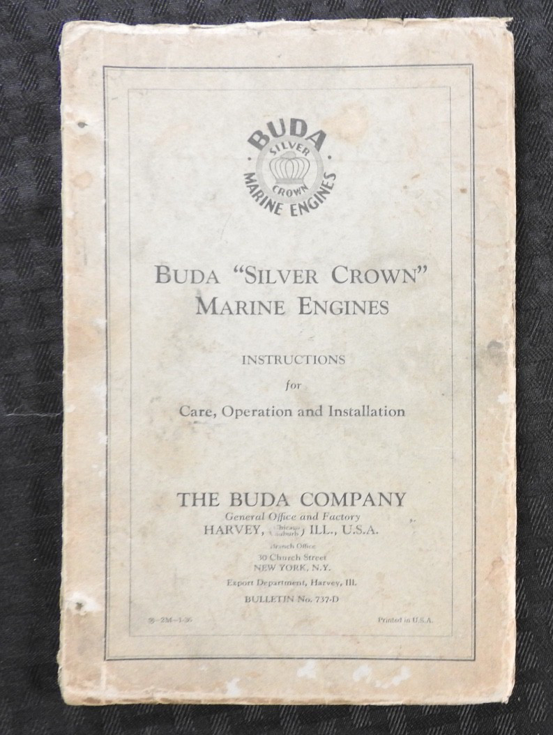 1936 Buda « Silver Crown » Marine Engines Operators Installation Manual ORIGINAL!
