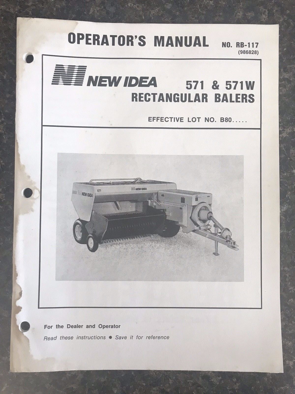 New Idea Nos. 571 & 571W Rectagular Balers Operator&rsquo;s Manual No. RB-117