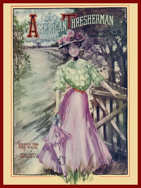1905 American Thresherman NEW Metal Sign: « Ready for the Fair » – Great Artwork!