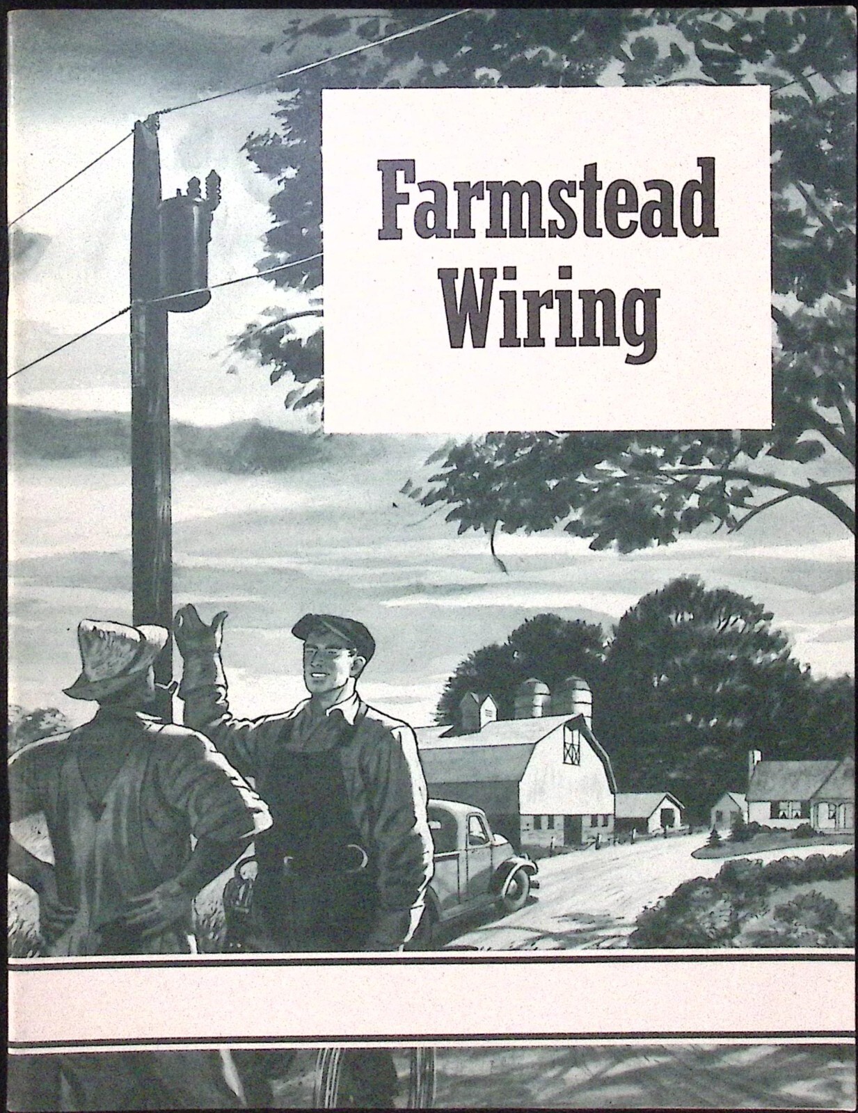 1947 Farmstead Wiring Westinghouse Electric Corp Informational Booklet