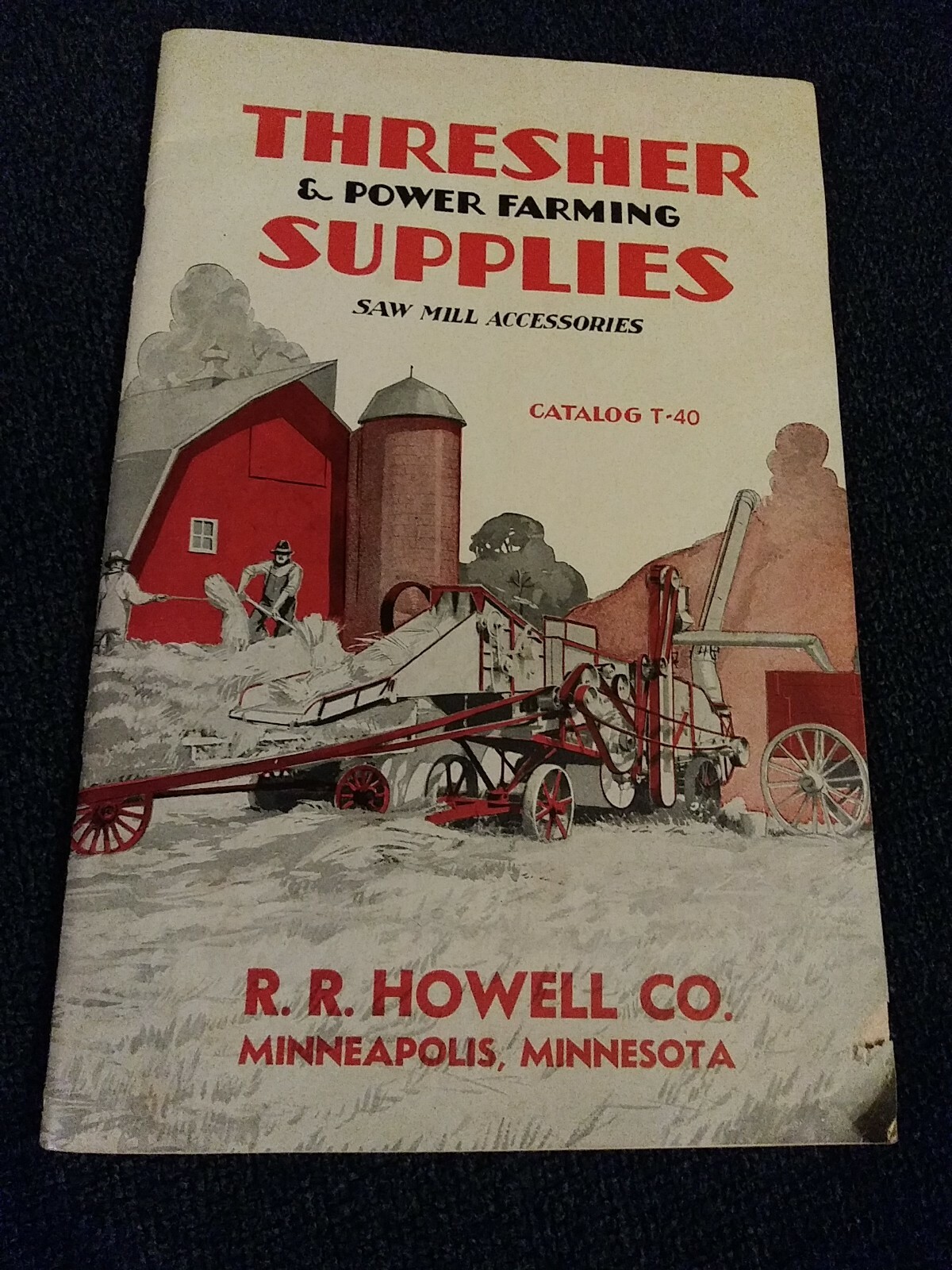 Old Catalog RR Howell Minneapolis MN Thresher Power Farming Saw Mill Supplies