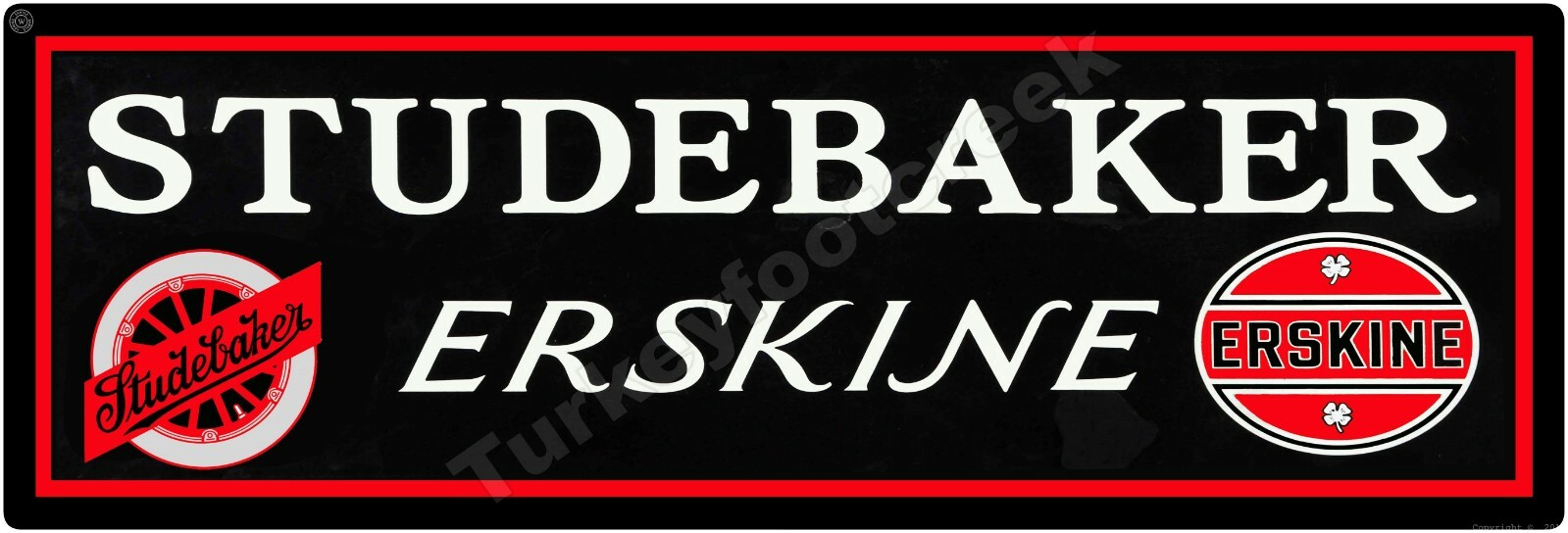 Studebaker Erskine 6&Prime; x 18&Prime; Metal Sign