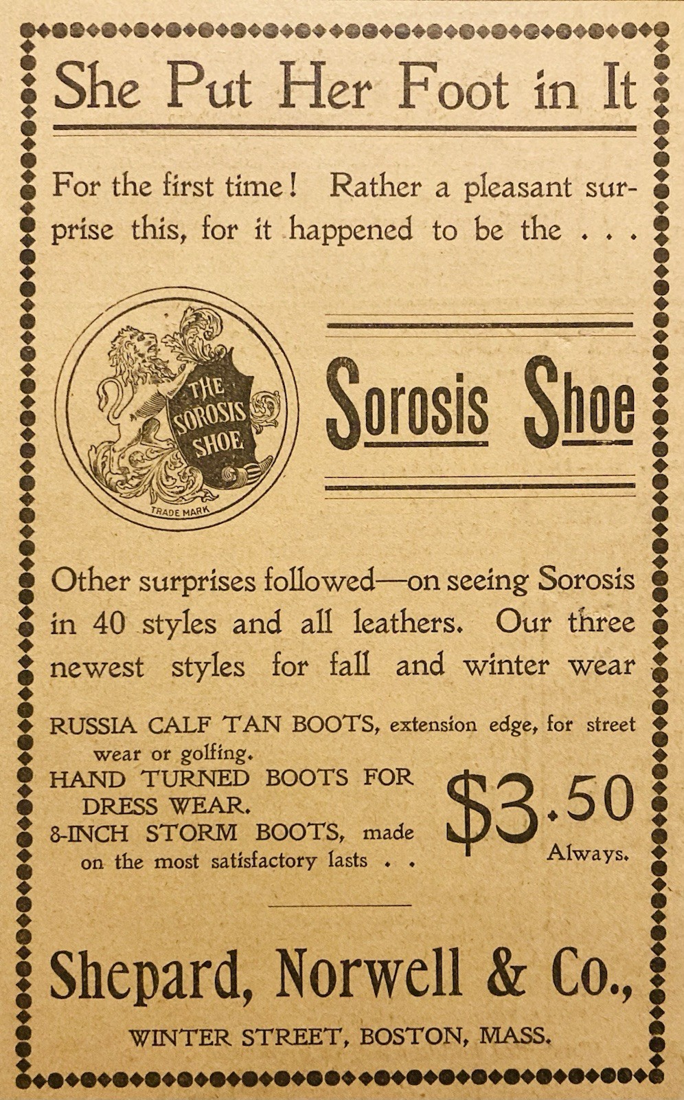1900 AD.(PC5)~SHEPARD, NORWELL CO. WINTER ST. BOSTON. THE SOROSIS LADIES SHOES