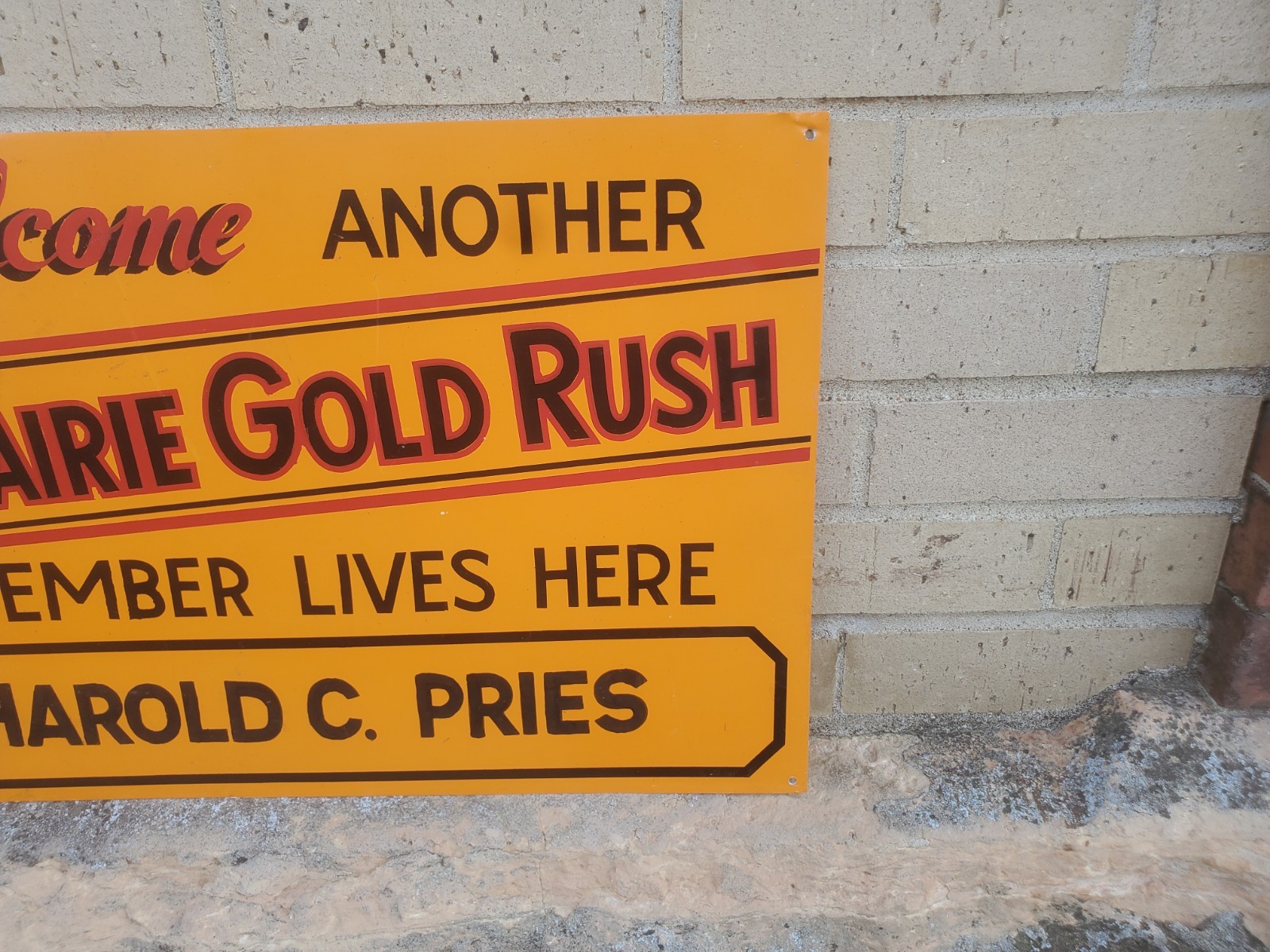 20&Prime; X 14&Prime; Metal Sign Welcome Another Prarie Gold Rush Member Tractor Magazine