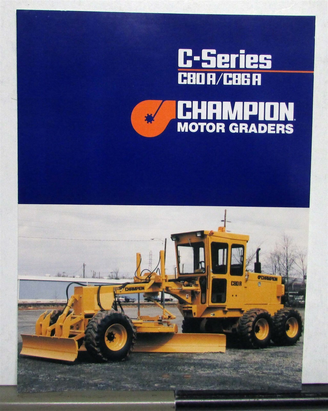 1993 Champion C Series 80A 86A Road Motor Grader Specs Construction Sale Folder