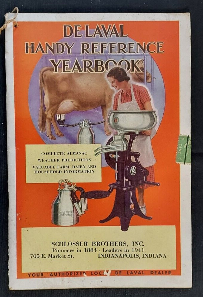 1941 De Laval Handy Reference Yearbook Farm Dairy Cream Separator Schlosser Indy