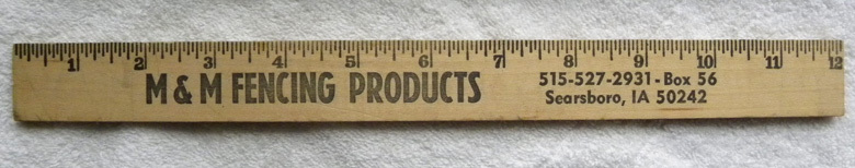 M&M Farm Fencing Products, SEARSBORO, Iowa IA Advertising 12&Prime; Wood Ruler